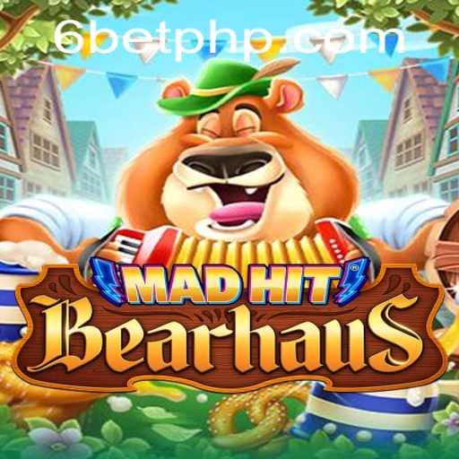 MadHitBearhaus: Mastering the Art of 6Bet in This Exciting New Game