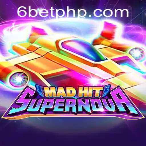 Exploring the Thrilling World of MadHitSupernova and the Unique 6Bet Feature