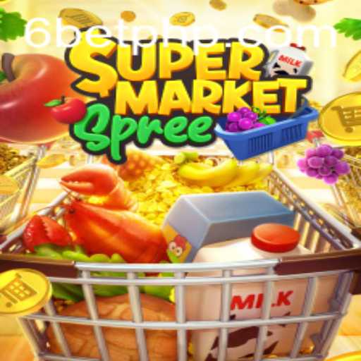 Unveiling SupermarketSpree: A Comprehensive Guide with 6Bet Integration