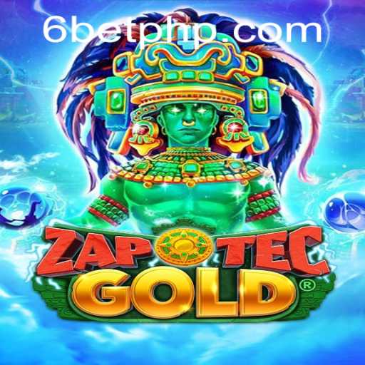 Exploring ZapOtecGold: A Thrilling Game Experience with 6Bet